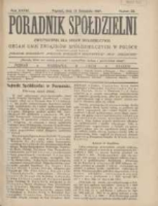 Poradnik Spółdzielni: dwutygodnik dla spraw spółdzielczych: organ Unji Związków Spółdzielczych w Polsce 1927.11.15 R.34 Nr22