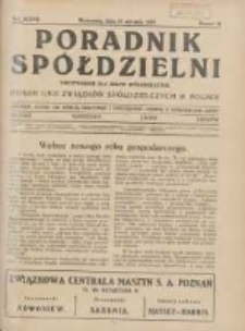 Poradnik Spółdzielni: dwutygodnik dla spraw spółdzielczych: organ Unji Związków Spółdzielczych w Polsce 1930.08.15 R.37 Nr16