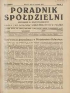 Poradnik Spółdzielni: dwutygodnik dla spraw spółdzielczych: organ Unji Związków Spółdzielczych w Polsce 1931.06.15 R.38 Nr12