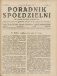 Poradnik Spółdzielni: dwutygodnik dla spraw spółdzielczych: organ Unji Związków Spółdzielczych w Polsce 1931.08.01 R.38 Nr15