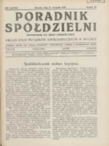 Poradnik Spółdzielni: dwutygodnik dla spraw spółdzielczych: organ Unji Związków Spółdzielczych w Polsce 1931.09.15 R.38 Nr18