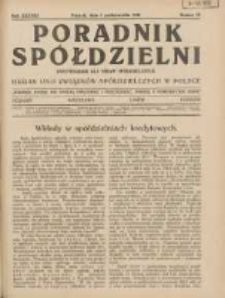 Poradnik Spółdzielni: dwutygodnik dla spraw spółdzielczych: organ Unji Związków Spółdzielczych w Polsce 1931.10.01 R.38 Nr19