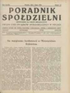 Poradnik Spółdzielni: dwutygodnik dla spraw spółdzielczych: organ Unji Związków Spółdzielczych w Polsce 1932.07.01 R.39 Nr13