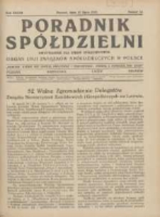 Poradnik Spółdzielni: dwutygodnik dla spraw spółdzielczych: organ Unji Związków Spółdzielczych w Polsce 1932.07.15 R.39 Nr14