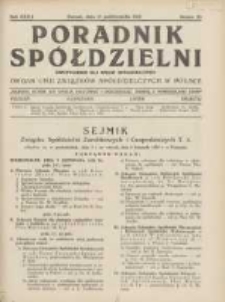 Poradnik Spółdzielni: dwutygodnik dla spraw spółdzielczych: organ Unji Związków Spółdzielczych w Polsce 1932.10.15 R.39 Nr20