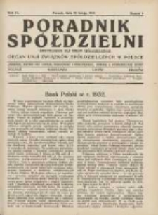 Poradnik Sp&oacute;łdzielni: dwutygodnik dla spraw sp&oacute;łdzielczych: organ Unji Związk&oacute;w Sp&oacute;łdzielczych w Polsce 1933.02.15 R.40 Nr4