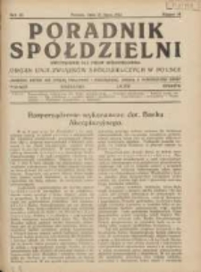 Poradnik Sp&oacute;łdzielni: dwutygodnik dla spraw sp&oacute;łdzielczych: organ Unji Związk&oacute;w Sp&oacute;łdzielczych w Polsce 1933.07.15 R.40 Nr14