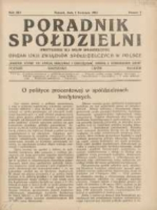Poradnik Spółdzielni: dwutygodnik dla spraw spółdzielczych: organ Unji Związków Spółdzielczych w Polsce 1934.04.01 R.41 Nr7
