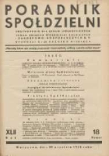 Poradnik Sp&oacute;łdzielni: dwutygodnik dla spraw sp&oacute;łdzielczych: organ Związku Sp&oacute;łdzielni Rolniczych i Zarobkowo-Gospodarczych R.P. 1935.09.20 R.42 Nr18