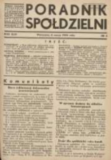 Poradnik Spółdzielni: organ Związku Spółdzielni Rolniczych i Zarobkowo-Gospodarczych Rzczpl.Polskiej: dwutygodnik dla spraw spółdzielczych 1936.03.05 R.43 Nr5