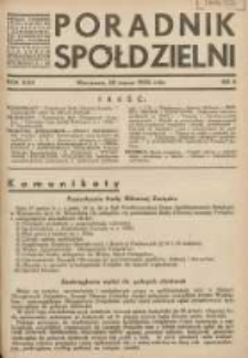 Poradnik Spółdzielni: organ Związku Spółdzielni Rolniczych i Zarobkowo-Gospodarczych Rzczpl.Polskiej: dwutygodnik dla spraw spółdzielczych 1936.03.20 R.43 Nr6