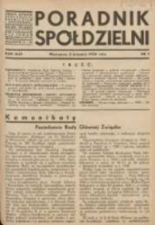 Poradnik Spółdzielni: organ Związku Spółdzielni Rolniczych i Zarobkowo-Gospodarczych Rzczpl.Polskiej: dwutygodnik dla spraw spółdzielczych 1936.04.05 R.43 Nr7