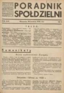 Poradnik Spółdzielni: organ Związku Spółdzielni Rolniczych i Zarobkowo-Gospodarczych Rzczpl.Polskiej: dwutygodnik dla spraw spółdzielczych 1936.04.20 R.43 Nr8