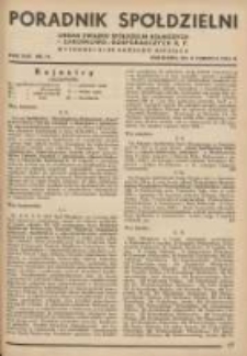 Poradnik Spółdzielni: organ Związku Spółdzielni Rolniczych i Zarobkowo-Gospodarczych R.P. 1936.06.05 R.43 Nr11
