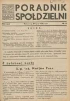 Poradnik Spółdzielni: organ Związku Spółdzielni Rolniczych i Zarobkowo-Gospodarczych Rzczpl.Polskiej: dwutygodnik dla spraw spółdzielczych 1936.07.20 R.43 Nr14