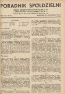 Poradnik Spółdzielni: organ Związku Spółdzielni Rolniczych i Zarobkowo-Gospodarczych R.P. 1936.09.20 R.43 Nr18