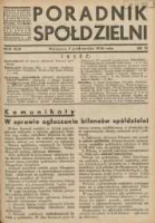 Poradnik Spółdzielni: organ Związku Spółdzielni Rolniczych i Zarobkowo-Gospodarczych Rzczpl.Polskiej: dwutygodnik dla spraw spółdzielczych 1936.10.05 R.43 Nr19