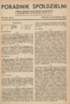 Poradnik Spółdzielni: organ Związku Spółdzielni Rolniczych i Zarobkowo-Gospodarczych R.P. 1936.12.20 R.43 Nr24