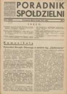 Poradnik Spółdzielni: organ Związku Spółdzielni Rolniczych i Zarobkowo-Gospodarczych Rzczpl.Polskiej: dwutygodnik dla spółdzielni kredytowych 1937.02.05 R.44 Nr3