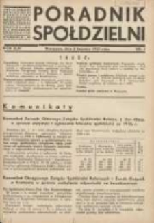 Poradnik Spółdzielni: organ Związku Spółdzielni Rolniczych i Zarobkowo-Gospodarczych Rzczpl.Polskiej: dwutygodnik dla spółdzielni kredytowych 1937.04.05 R.44 Nr7