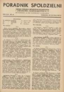 Poradnik Spółdzielni: organ Związku Spółdzielni Rolniczych i Zarobkowo-Gospodarczych R.P. 1937.05.20 R.44 Nr10