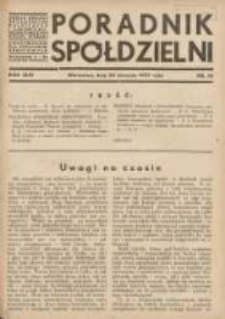 Poradnik Spółdzielni: organ Związku Spółdzielni Rolniczych i Zarobkowo-Gospodarczych Rzczpl.Polskiej: dwutygodnik dla spółdzielni kredytowych 1937.08.20 R.44 Nr16