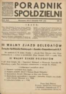 Poradnik Spółdzielni: organ Związku Spółdzielni Rolniczych i Zarobkowo-Gospodarczych Rzczpl.Polskiej: dwutygodnik dla spółdzielni kredytowych 1937.11.05 R.44 Nr21