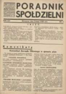 Poradnik Spółdzielni: organ Związku Spółdzielni Rolniczych i Zarobkowo-Gospodarczych Rzczpl.Polskiej: dwutygodnik dla spółdzielni kredytowych 1938.02.05 R.45 Nr3
