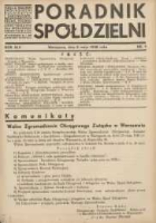 Poradnik Spółdzielni: organ Związku Spółdzielni Rolniczych i Zarobkowo-Gospodarczych Rzczpl.Polskiej: dwutygodnik dla spółdzielni kredytowych 1938.05.05 R.45 Nr9