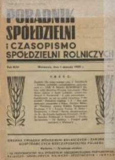 Poradnik Spółdzielni i Czasopismo Spółdzielni Rolniczych : organa Związku Spółdzielni Rolniczych i Zarobkowo Gospodarczych R. P. przeznaczone dla spółdzielni oszczędnościowo-pożyczkowych, rolniczo-handlowych, rolniczo-spożywczych i innych 1939.01.01 R.46 Nr1