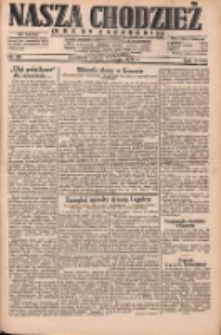 Nasza Chodzież: dziennik poświęcony obronie interes&oacute;w narodowych na zachodnich ziemiach Polski 1932.02.02 R.3(10) Nr26