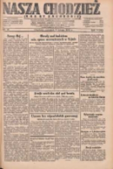 Nasza Chodzież: dziennik poświęcony obronie interesów narodowych na zachodnich ziemiach Polski 1932.02.11 R.3(10) Nr33