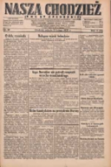 Nasza Chodzież: dziennik poświęcony obronie interesów narodowych na zachodnich ziemiach Polski 1932.02.13 R.3(10) Nr35