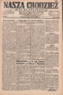 Nasza Chodzież: dziennik poświęcony obronie interesów narodowych na zachodnich ziemiach Polski 1932.03.09 R.3(10) Nr56