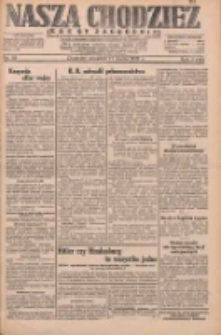 Nasza Chodzież: dziennik poświęcony obronie interesów narodowych na zachodnich ziemiach Polski 1932.03.17 R.3(10) Nr63