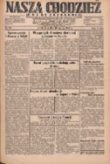 Nasza Chodzież: dziennik poświęcony obronie interes&oacute;w narodowych na zachodnich ziemiach Polski 1932.03.18 R.3(10) Nr64