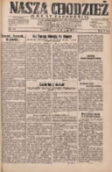 Nasza Chodzież: dziennik poświęcony obronie interesów narodowych na zachodnich ziemiach Polski 1932.05.24 R.3(10) Nr117