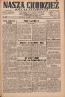 Nasza Chodzież: dziennik poświęcony obronie interesów narodowych na zachodnich ziemiach Polski 1932.06.02 R.3(10) Nr124