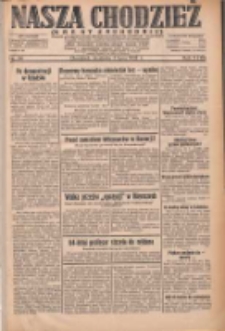 Nasza Chodzież: dziennik poświęcony obronie interesów narodowych na zachodnich ziemiach Polski 1932.07.03 R.3(10) Nr150