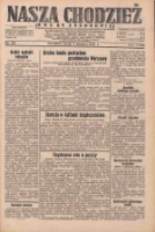 Nasza Chodzież: dziennik poświęcony obronie interesów narodowych na zachodnich ziemiach Polski 1932.08.03 R.3(10) Nr176