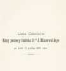 Lista Członków Kasy Pomocy Imienia D-ra J. Mianowskiego po dzień 31 grudnia 1904 roku