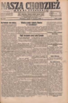 Nasza Chodzież: dziennik poświęcony obronie interes&oacute;w narodowych na zachodnich ziemiach Polski 1932.09.09 R.3(10) Nr207