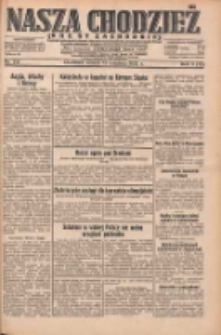 Nasza Chodzież: dziennik poświęcony obronie interes&oacute;w narodowych na zachodnich ziemiach Polski 1932.09.13 R.3(10) Nr210