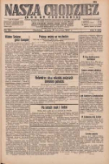 Nasza Chodzież: dziennik poświęcony obronie interesów narodowych na zachodnich ziemiach Polski 1932.09.17 R.3(10) Nr214