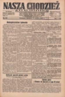 Nasza Chodzież: dziennik poświęcony obronie interesów narodowych na zachodnich ziemiach Polski 1932.09.18 R.3(10) Nr215