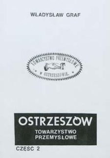 Ostrzeszów: Towarzystwo Przemysłowe