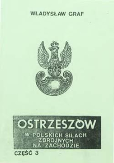 Ostrzeszów: w Polskich Siłach Zbrojnych na Wschodzie. Cz. 1