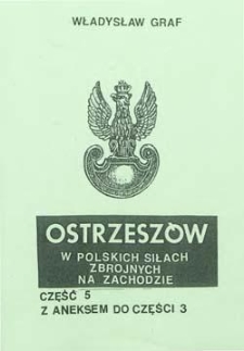 Ostrzeszów: w Polskich Siłach Zbrojnych na Wschodzie. Cz. 3