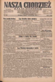 Nasza Chodzież: dziennik poświęcony obronie interesów narodowych na zachodnich ziemiach Polski 1932.10.01 R.3(10) Nr226