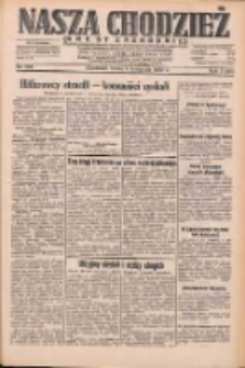 Nasza Chodzież: dziennik poświęcony obronie interes&oacute;w narodowych na zachodnich ziemiach Polski 1932.11.09 R.3(10) Nr258